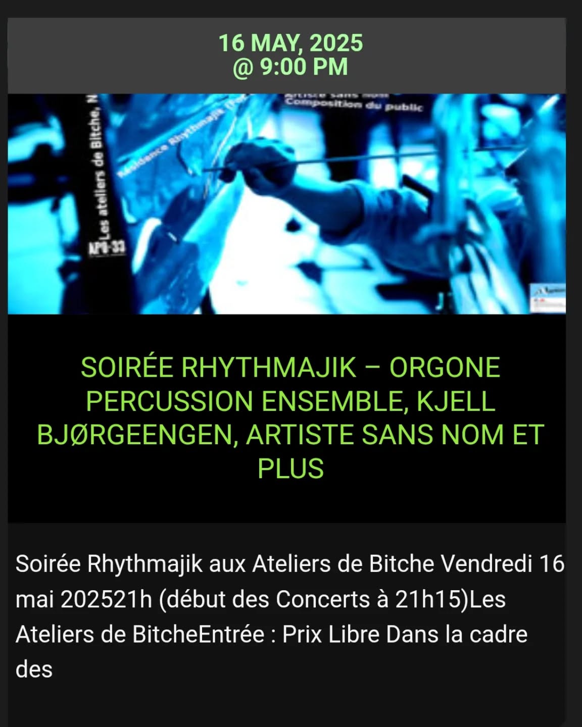 Soirée Rhythmajik - Orgone Percussion Ensemble, Kjell Bjørgeengen, Artiste sans nom et plus