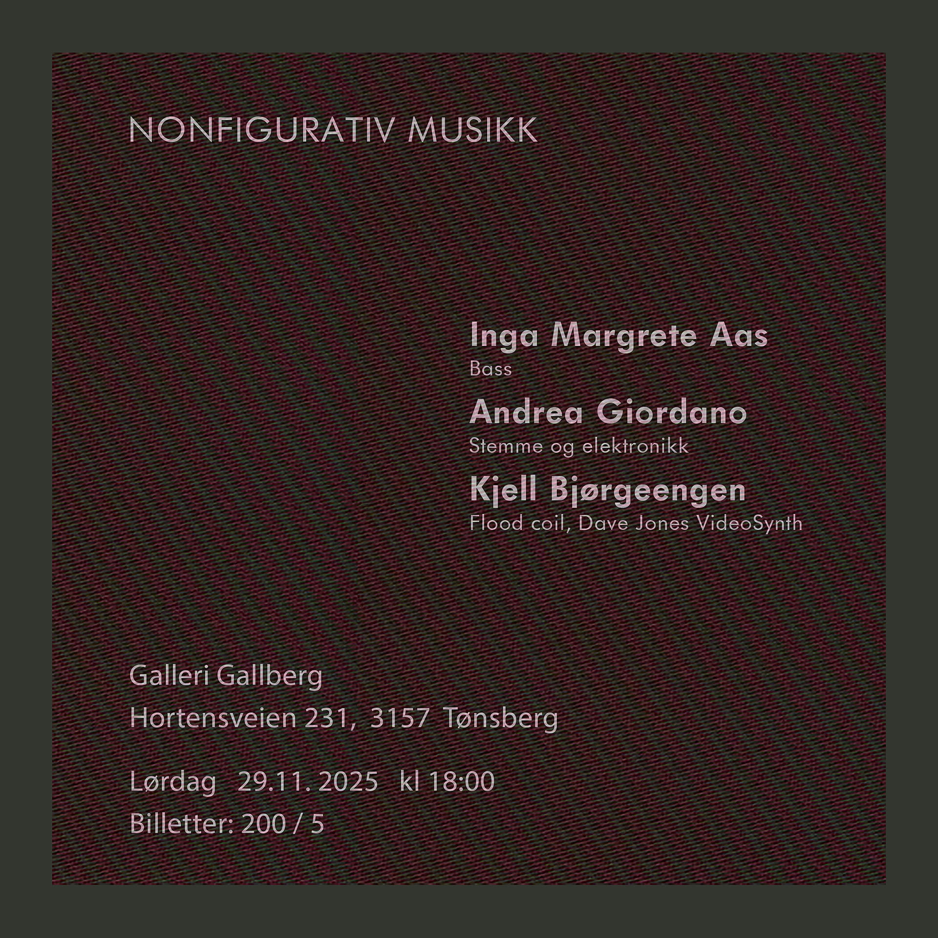 Nov 29, 2025, Galleri Galleberg, Tønsberg, Norway