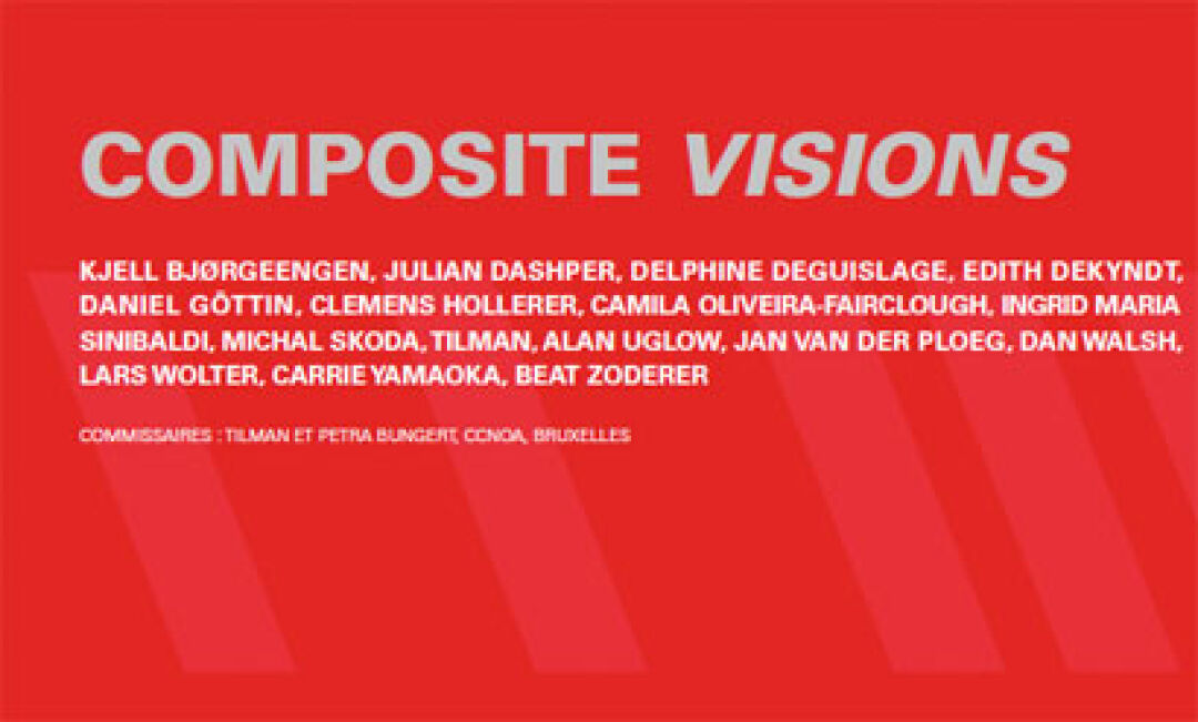 Composite Visions, CAN - Centre d'Art Neuchatel